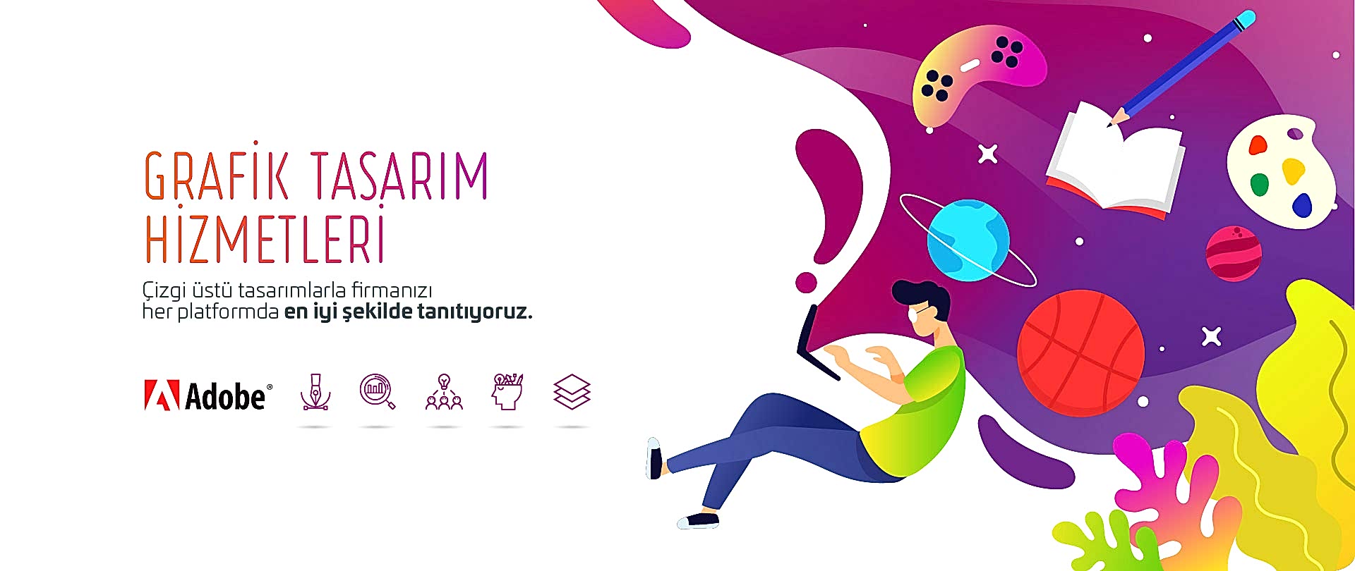 Grafik Tasarım Nedir? | Sahne Medya Adana