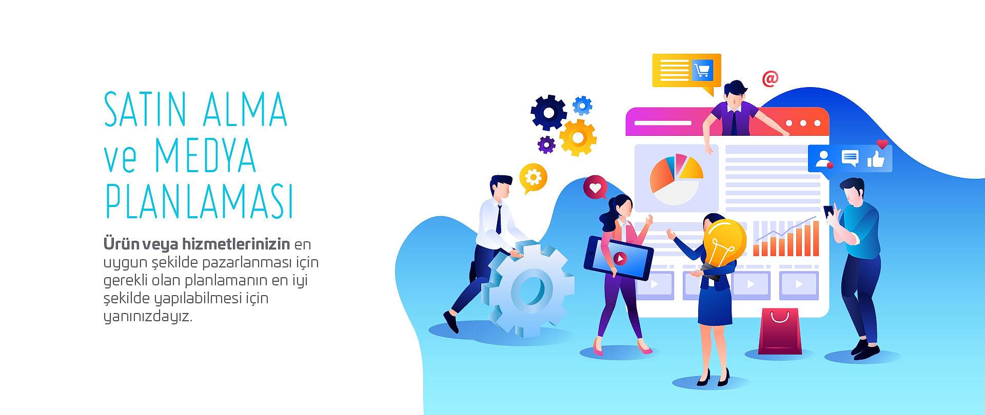 Satın Alma ve Medya Planlama | Sahne Medya Adana